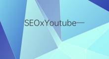 SEOxYoutube─提升您网站的影音营销即战力─从Youtube优化开始！